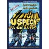 Úspěch? A co za to? - 3.díl - Jan Krůta
