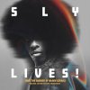 Sly & the Family Stone - Sly Lives! (Aka the Burden of Black Genius) CD