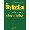 Štylistika súčasnej slovenčiny Ján Findra