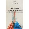 Iba láska má moc stvoriť - Fabio Rosini