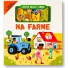 Dieťa sa učí hrou Na farme -