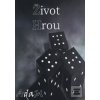 Život Hrou