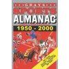 Grays Sports Almanac: Complete Sports Statistics 1950-2000
