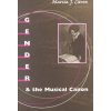 Gender and the Musical Canon (Marcia Citron)()