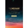 The Message Devotional Bible, Large Print (Softcover): Featuring Notes and Reflections from Eugene H. Peterson (Eugene H. Peterson)(Brožovaná)