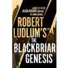 Robert Ludlums (TM) the Blackbriar Genesis (Gervais Simon)