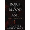 Born of Blood and Ash (Flesh and Fire)