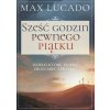 Sześć godzin pewnego piątku wyd. 2 (Max Lucado)(Brožovaná)