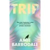 Trip (Amie Barrodale)(Brožovaná)