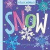 Hello, World! Snow (McDonald,Jill)(Leporelo)