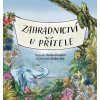 Zahradnictví u Přítele - Kimlová Denisa