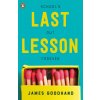 Last Lesson (James Goodhand)(Brožovaná)