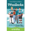 E-kniha Přesilovka - Emily Rath