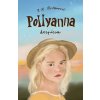 Pollyanna dospieva
