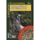 Slovenský raj - S batohem po Slovensku 2