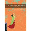 Land of my Childhood: Stories from East Asia + mp3 Pack - Retold by Clare West