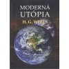 Moderná utópia (Herbert George Wells)