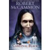 Cardinal Black (Robert McCammon)(Brožovaná)