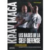 KRAV MAGA, LES BASES DE LA SELF-DÉFENSE (Schmitt)(Brožovaná)