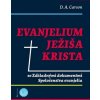 Evanjelium Ježiša Krista - D.A. Carson