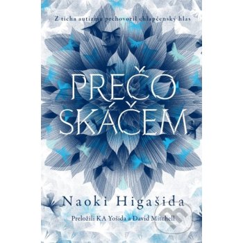 Prečo skáčem - Naoki Higašida