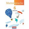 Muttersprache - Östliche Bundesländer und Berlin 2009 - 6. Schuljahr