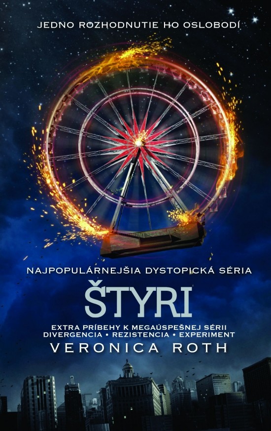 Štyri - Zbierka poviedok k sérii Divergencia - Veronica Roth