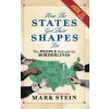 How The States Got Their Shapes Too (Mark Stein)()