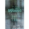Františka - Most sebevrahů - Valja Stýblová