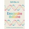Emocionálne dedičstvo - Galit Atlas
