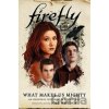 Firefly - What Makes Us Mighty - M. K. England