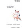 Tennis - schnell und einfach lernen (Boris Kärcher,R.F.-J.K. Eck)(Brožovaná)