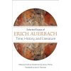 Time, History, and Literature (Erich Auerbach)(Brožovaná)