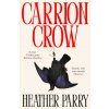 Carrion Crow (Heather Parry)(Brožovaná)