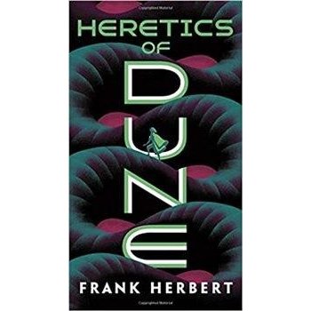 Heretics of Dune - Frank Herbert