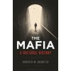Mafia, The (Roberto M. Dainotto)(Brožovaná)