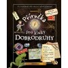 Příručka pro kluky dobrodruhy (kolektív)