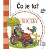 Čo je to? Traktory - INFOA