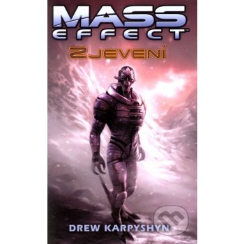 Mass Effect 1 - Zjevení - 2. vydání - Drew Karpyshyn