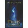 Etheric Crystal (Peter Moon)(Brožovaná)
