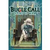 The Bugle Call: Song of War, Vol. 6 (Mozuku Sora,Higoro Toumori)(Brožovaná)