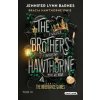 The Brothers Hawthorne / Bracia Hawthorne’owie. The Inheritance Games. Tom 4