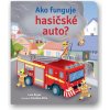 Ako funguje hasičské auto? - Lara Bryan