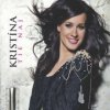 Kristína - Tie naj / Digipack [CD]