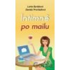 Intimně po mailu - Lenka Bartáková, Daniela Procházková