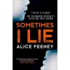 Sometimes I Lie - Alice Feeney