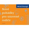 Nové pohádky pro unavené rodiče