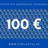 Darčekový poukaz Racer dip 100 €