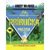 Praktická príručka prežitia (Andy McNab)