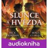 Slunce a hvězda (audiokniha) - Rick Riordan, Mark Oshiro